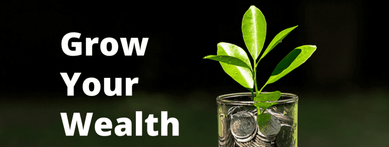 grow your wealth